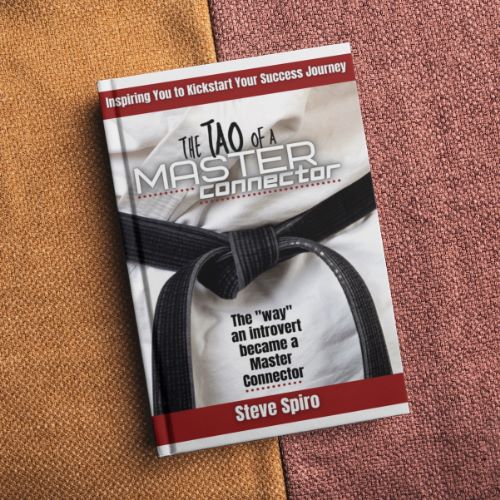 The TAO of a Master Connector: The "way" an introvert became a Master Connector